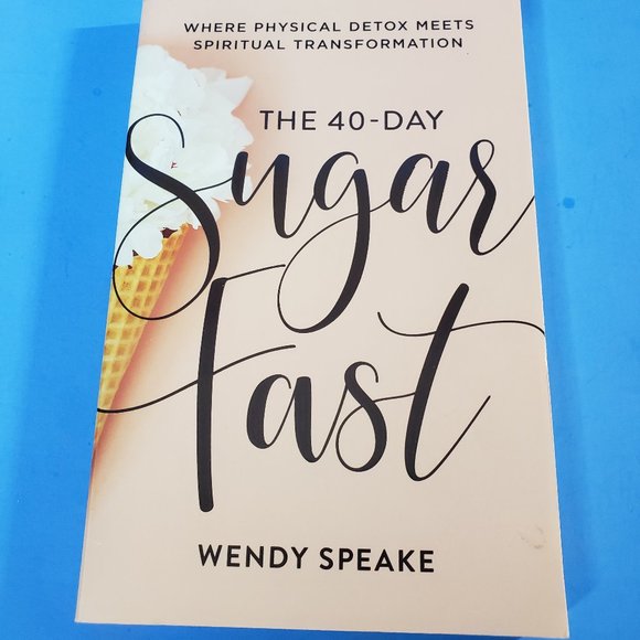 The 40 Day Sugar Fast Wendy Speake PB Book Christian - Picture 1 of 14